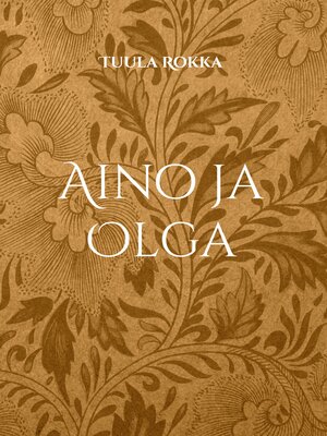 cover image of Aino ja Olga